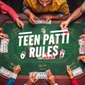 Teen Patti Rules & Winning Strategies for 2024